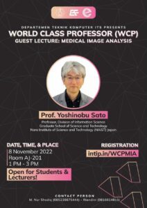 Guest Lecture Medical Image Analysis Prof. Yoshinobu Teknik KomputerITS