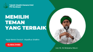 Memilih Teman yang Terbaik