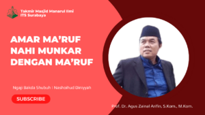 Amar Ma’ruf Nahi Munkar dengan Ma’ruf