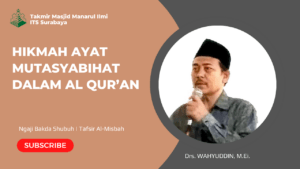 Hikmah Ayat Mutasyabihat dalam Al Qur’an