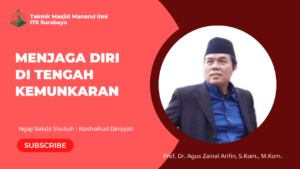 Menjaga Diri di Tengah Kemunkaran