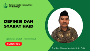 Definisi dan Syarat Haid