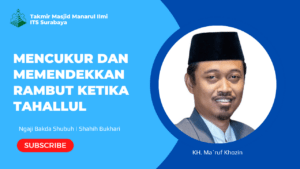 Mencukur dan Memendekkan Rambut Ketika Tahallul