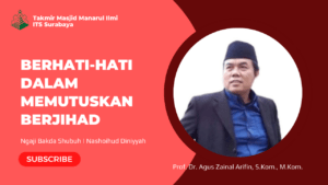 Berhati-hati dalam Memutuskan Berjihad