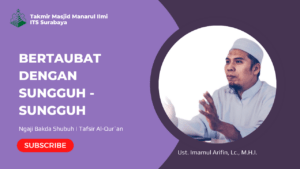 Bertaubat dengan Sungguh-Sungguh