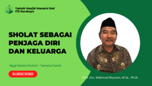 Sholat sebagai Penjaga Diri dan Keluarga