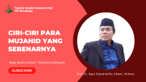Ciri-Ciri Mujahid yang Sebenarnya