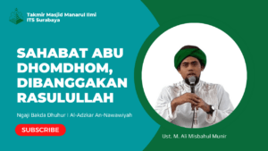 Sahabat Abu Dhomdhom, Dibanggakan Rasulullah