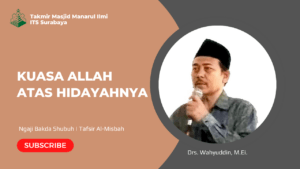 Kuasa Allah Atas Hidayahnya