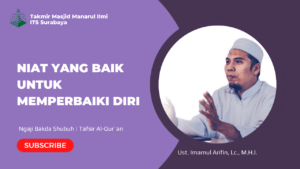 Niat yang Baik untuk Memperbaiki Diri
