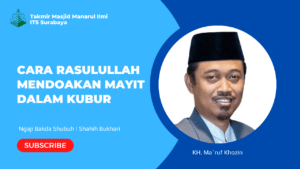 Cara Rasulullah Mendoakan Mayit dalam Kubur