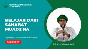 Belajar dari Sahabat Muadz RA