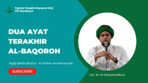 Dua Ayat Terakhir Al-Baqoroh