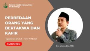 Perbedaan Orang yang Bertakwa dan Kafir