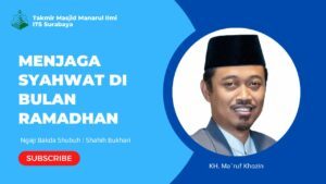 Menjaga Syahwat di Bulan Ramadhan