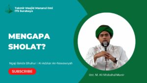 Mengapa Sholat?