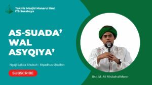 As-Suada’ wal Asyqiya’
