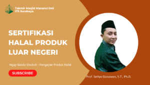 Sertifikasi Halal Produk Luar Negeri