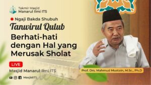 Berhati-hati dengan Hal yang Merusak Sholat