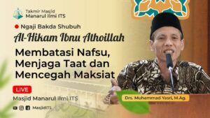 Membatasi Nafsu, Menjaga Taat dan Mencegah Maksiat