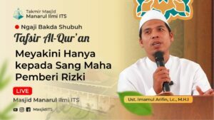 Meyakini Hanya kepada Sang Maha Pemberi Rizki