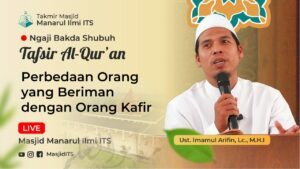 Perbedaan Orang yang Beriman dan Orang Kafir