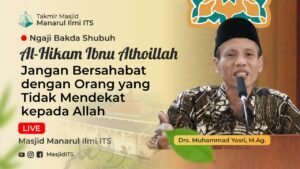 Jangan Bersahabat dengan Orang yang Tidak Mendekat kepada Allah