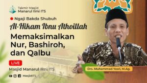 Memaksimalkan Nur, Bashiroh, dan Qalbu