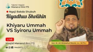 Khiyaru Ummah VS Syiroru Ummah