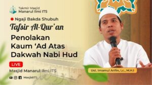 Penolakan Kaum ‘Ad Atas Dakwah Nabi Hud