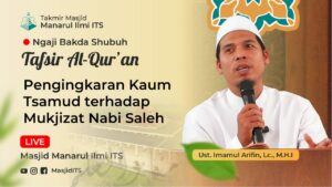 Pengingkaran Kaum Tsamud terhadap Mukjizat Nabi Saleh