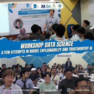 Departemen Matematika ITS Selenggarakan Dua Workshop Bersama Prof. Kenet Pao dari NTUST
