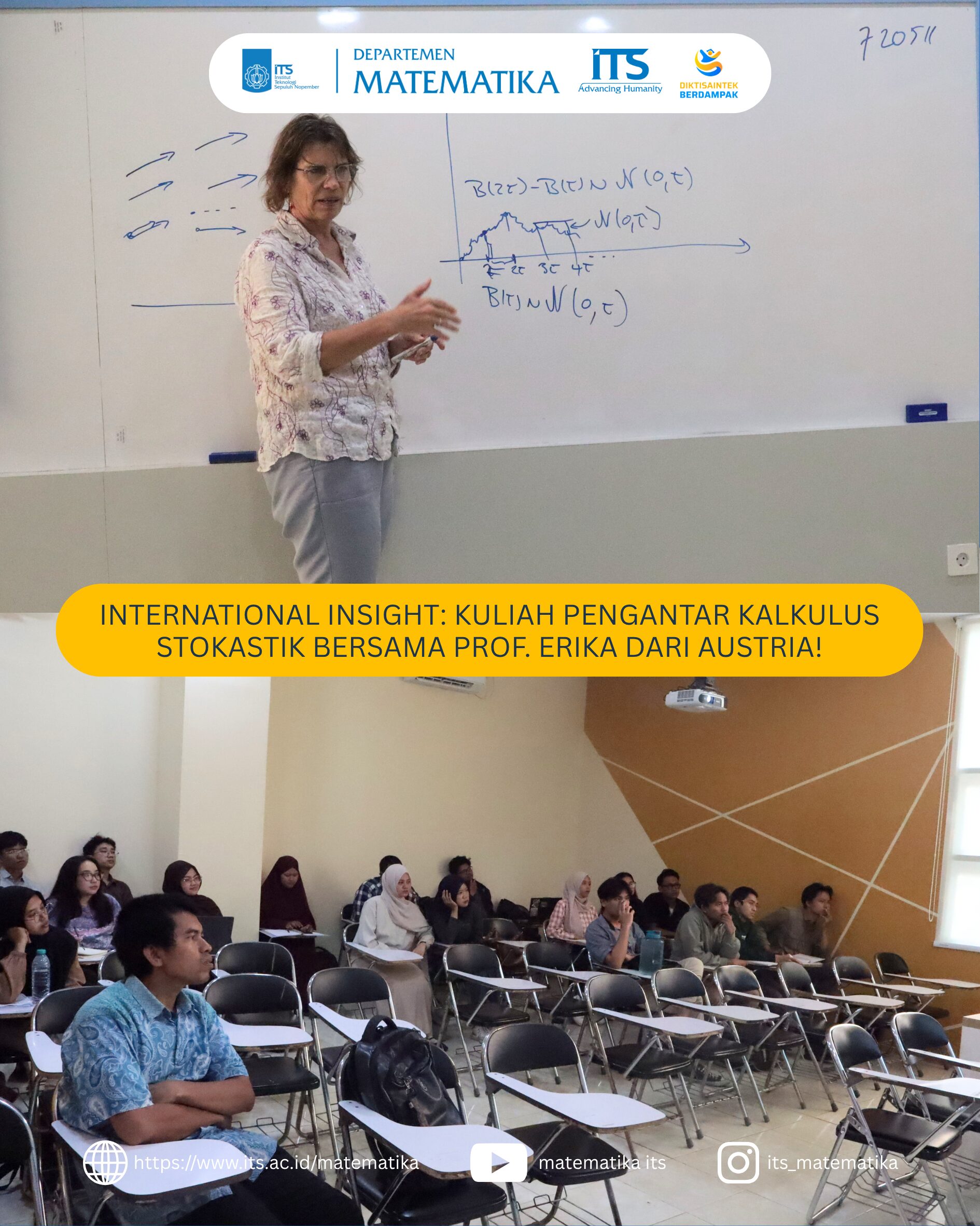 International Insight Kuliah Pengantar Kalkulus Stokastik Bersama Prof. Erika dari Austria!