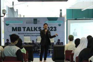 Mengenal Manajemen Bisnis ITS lebih dalam melalui MB TALKS