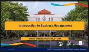 Merasakan Kelas IUP (International Undergraduate Program) Manajemen Bisnis ITS melalui IUP TRIAL CLASS
