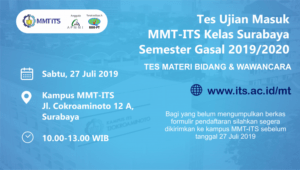 Informasi Tes Ujian Masuk MMT-ITS Kelas Surabaya Semester Gasal 2019/2020