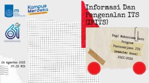 IPITS (Informasi Pengenalan ITS) Pascasarjana Semester Gasal 2021/2022