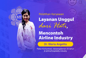 Pelatihan Karyawan Layanan Unggul dari Hati Mencontoh Airline Industry