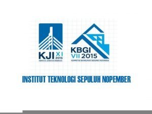 Material Baru, ITS Optimistis Juara KJI-KBGI