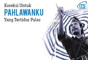 Koreksi untuk Pahlawanku Yang Tertidur Pulas