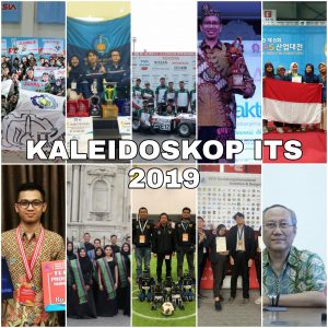 Kaleidoskop ITS 2019: Rentetan Prestasi Gemilang ITS