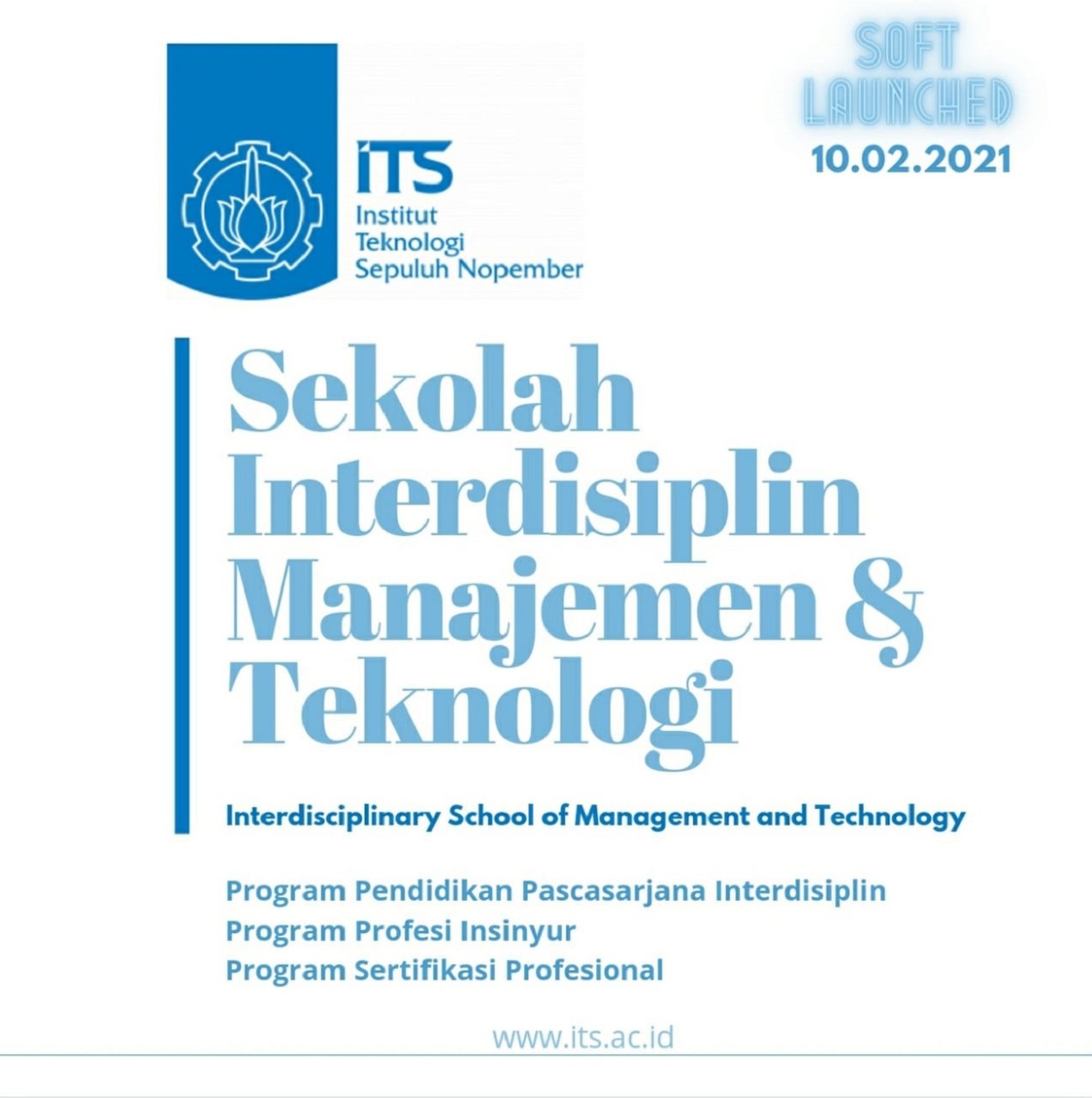 Sekolah Interdisiplin Manajemen dan Teknologi (IMT) ITS berisi pembelajaran interdisiplin tingkat pascasarjana, yang telah dilakukan soft launching
