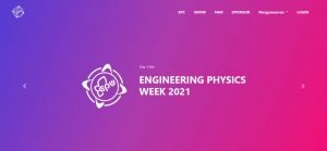 Engineering Physics Week 2021 Sukses Dihelat di Tengah Pandemi
