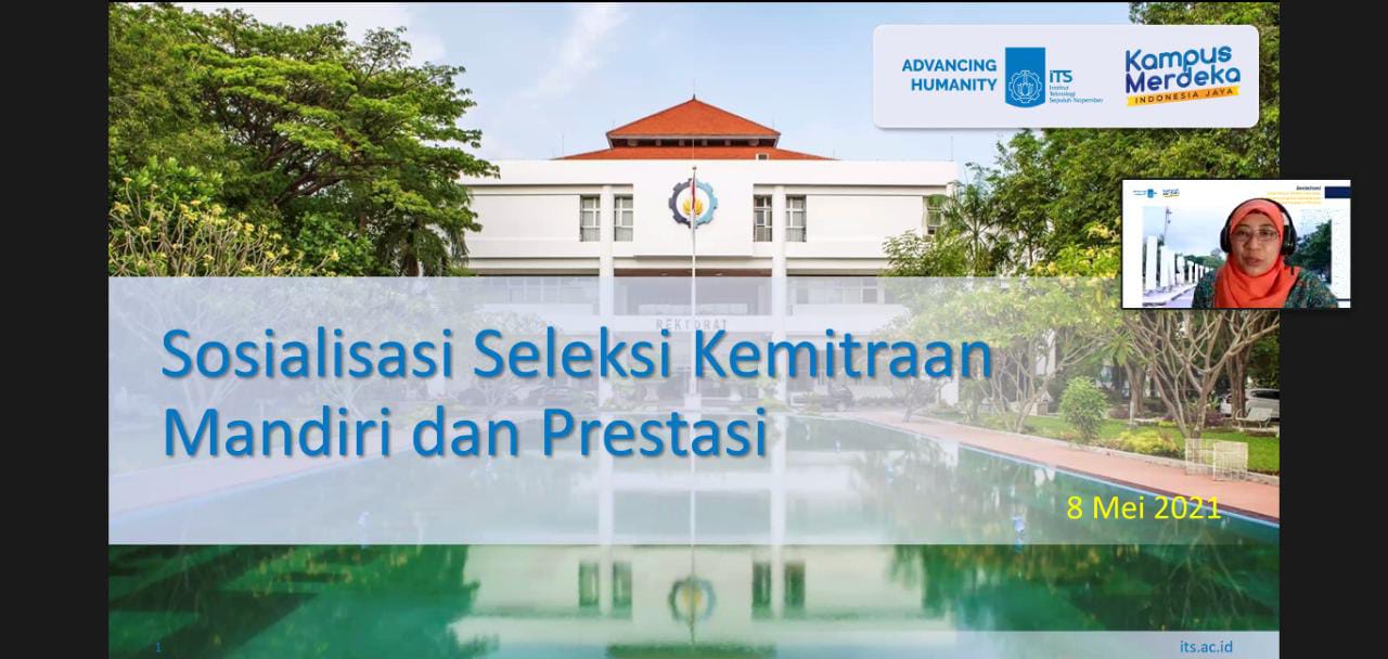 Direktur Pendidikan ITS Dr Eng Siti Machmudah ST MEng saat melakukan pembukaan dan pemaparan sosialisasi Seleksi Kemitraan Mandiri dan Prestasi (SKMP) 2021 di ITS