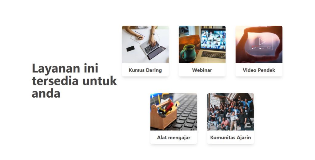 Tampilan layanan-layanan yang dapat diakses pada platform website Ajarin yang dicetuskan oleh Tim Toudy ITS