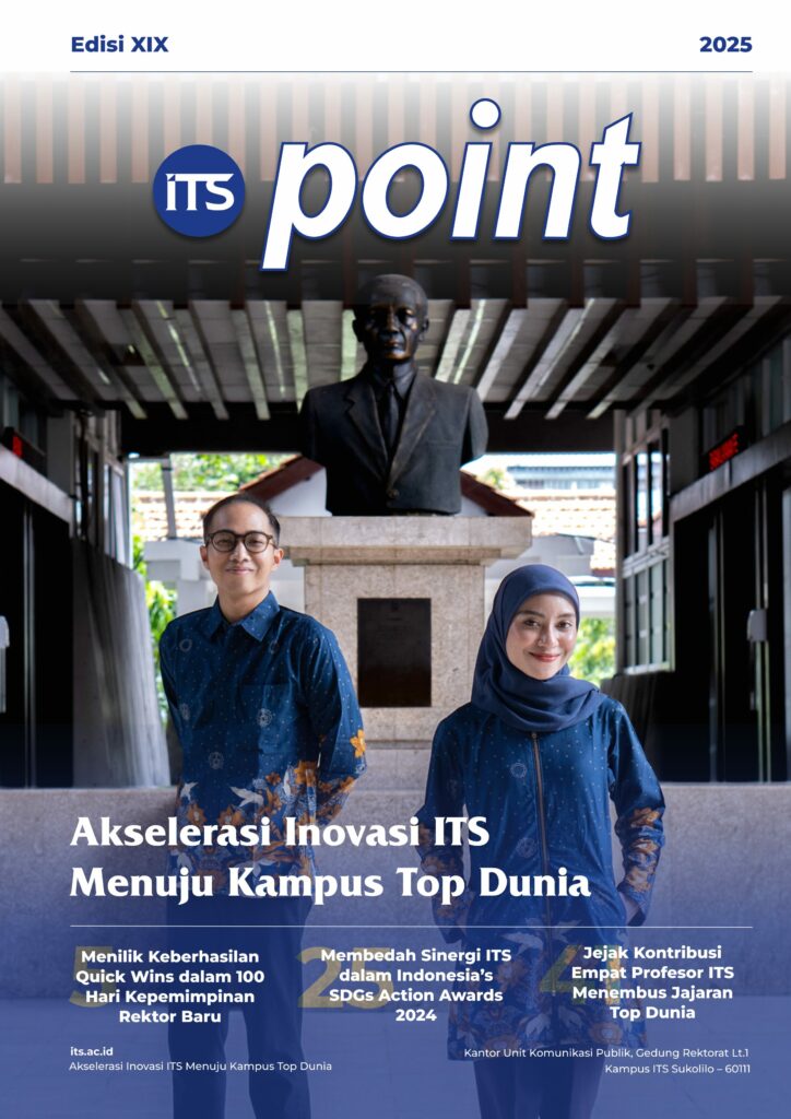 ITS Point XIX - Akselerasi Inovasi ITS Menuju Kampus Top Dunia