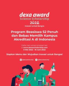 Pendaftaran Dexa Award Science Scholarship 2022 Resmi Dibuka!