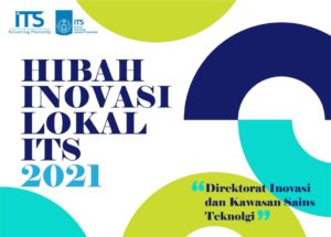 Hibah Inovasi Lokal ITS 2021