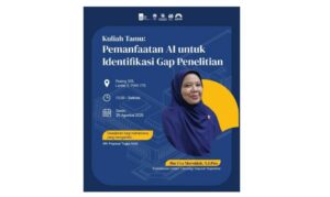 Kuliah Tamu : Pemanfaatan AI untuk Identifikasi Gap Penelitian