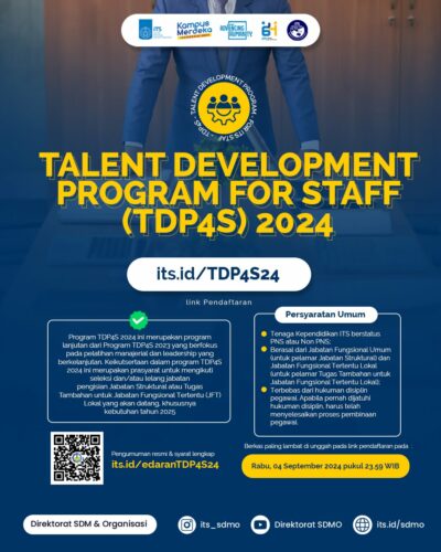 Persiapakan diri anda untuk TDP4S!Dalam rangka pemenuhan kebutuhan organisasi di Lingkungan ITS,